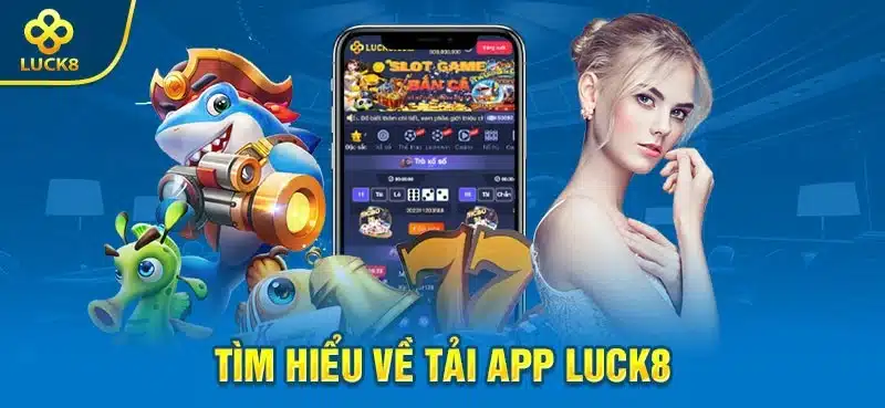 Những ưu điểm nổi bật của app Luck8 so với bản web