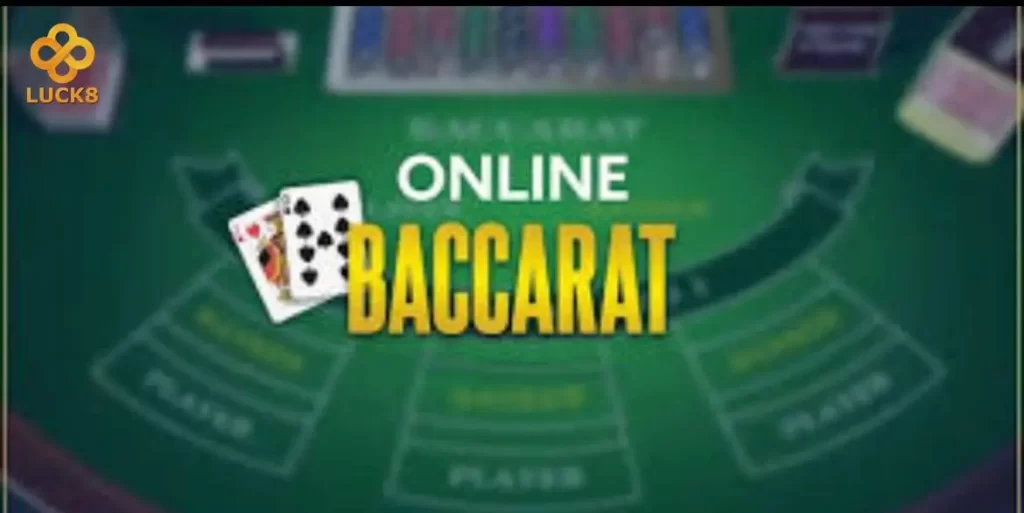 Giới thiệu các cửa cược thường thấy trong game Baccarat