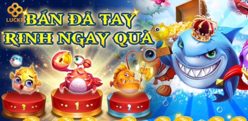 Tổng hợp những ưu điểm nổi trội của game bắn cá 3D tại LUCK8